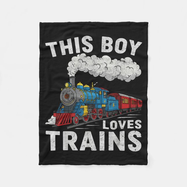 This Boy Loves Trains Railroad Train Wagon Lover K Fleece Blanket (Front)
