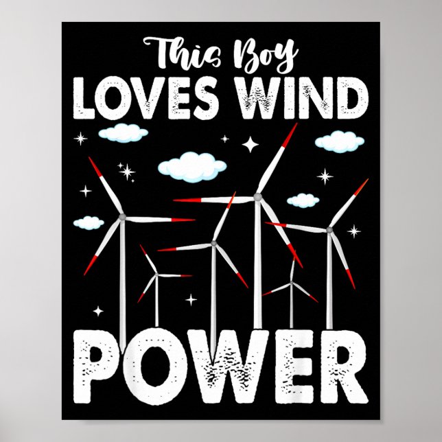 This Boy Loves Wind Wer, Windmill Turbine Technici Poster (Front)