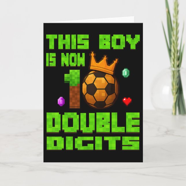 This Boy Now 10 Double Digits Soccer 10 Years Old  Card (Front)