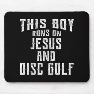 This Boy Runs On Jesus And Disc Golf Christian Gif Mouse Pad
