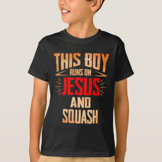 This Boy Runs On Jesus And Squash Christmas Gifts T-Shirt