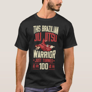 This Brazilian Jiu Jitsu Warrior Just Turned 100 B T-Shirt