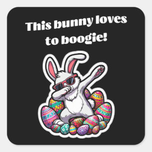 This bunny loves to boogie! square sticker