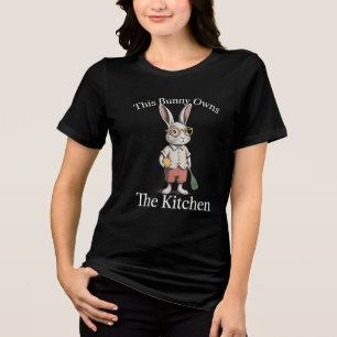 This Bunny Owns The Kitchen  Tri-Blend Shirt