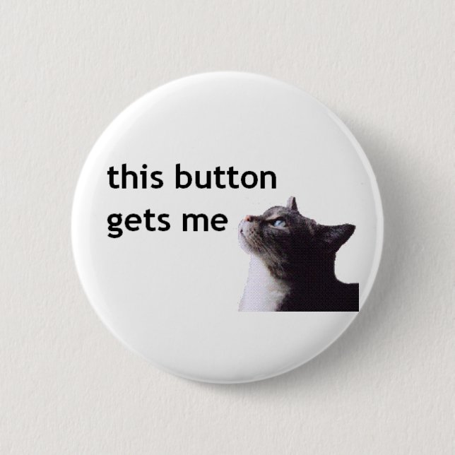 this button gets me cat (Front)