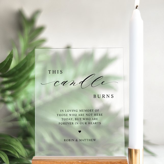 This Candle Burns, In Memory Wedding Frosted Style Acrylic Sign (Creator Uploaded)
