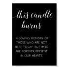 This Candle Burns Memorial Wedding Sign Black