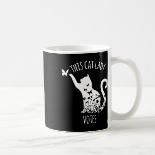 This Cat Lady Votes Ladies Is Voting Kamala Coffee Mug