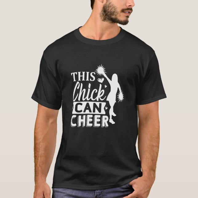 This Chick Can Cheer Cheerleader T-Shirt (Front)