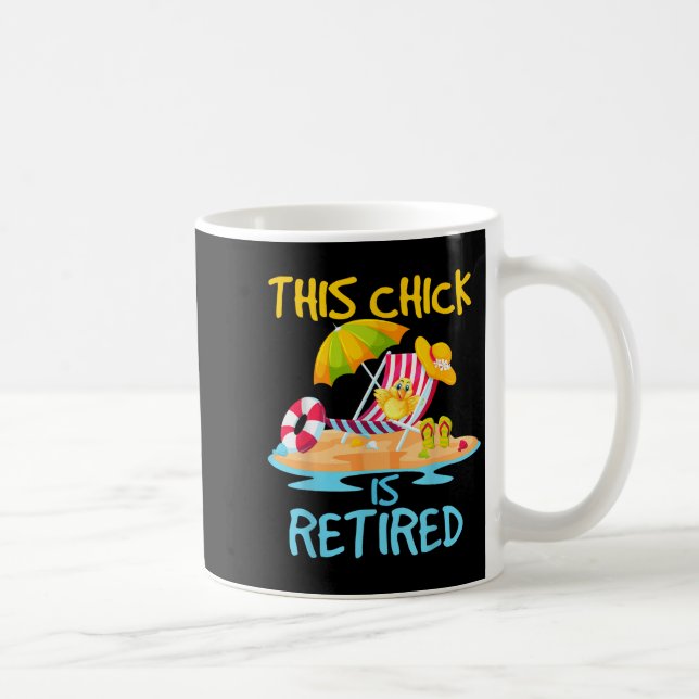 This Chick Is Retired Women Retirement  Coffee Mug (Right)