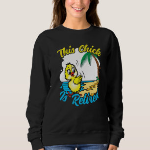 This Chick is retired Women Retirement Premium Sweatshirt