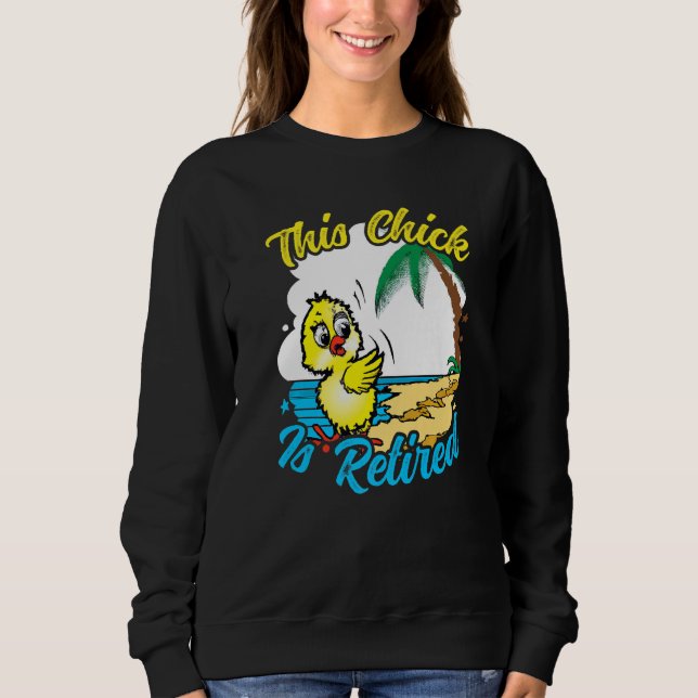 This Chick is retired Women Retirement Premium Sweatshirt (Front)
