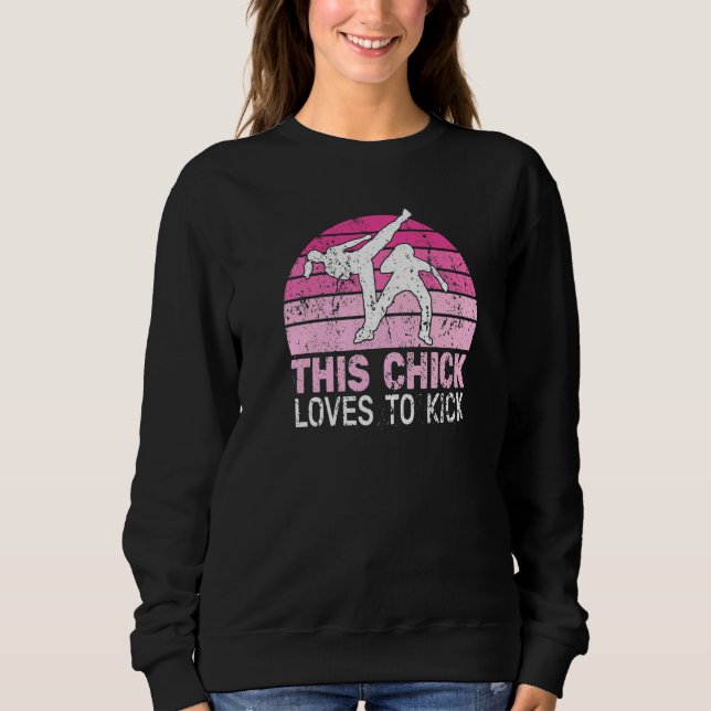 This Chick loves to kick girl  retro ginga capoeir Sweatshirt (Front)
