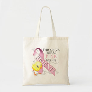 This Chick Wears Pink for her Friend Tote Bag