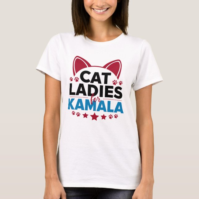 This Childless Cat Ladies for Kamala  T-Shirt (Front)