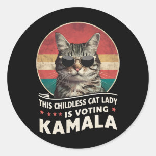 This Childless Cat Lady is Voting Kamala Classic Round Sticker