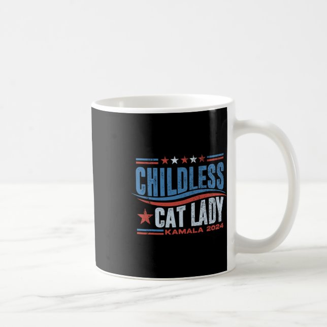 This Childless Cat Lady Is Voting Kamala Election  Coffee Mug (Right)