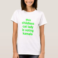 This childless cat lady is voting kamala neon