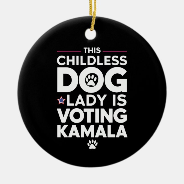 This Childless Dog Lady is Voting Kamala Election  Ceramic Tree Decoration (Front)