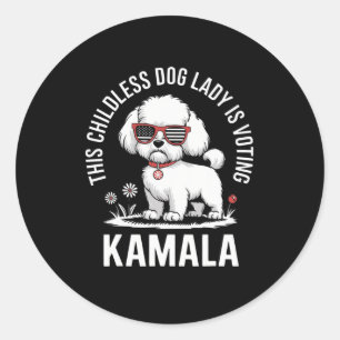 This Childless Dog Lady Is Voting Kamala Harris 20 Classic Round Sticker