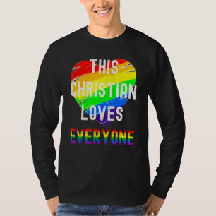 This Christian Loves Everyone All Inclusive Lgbt G T-Shirt