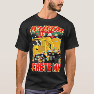 This Christmas All I Want is a Concrete Mixer Truc T-Shirt