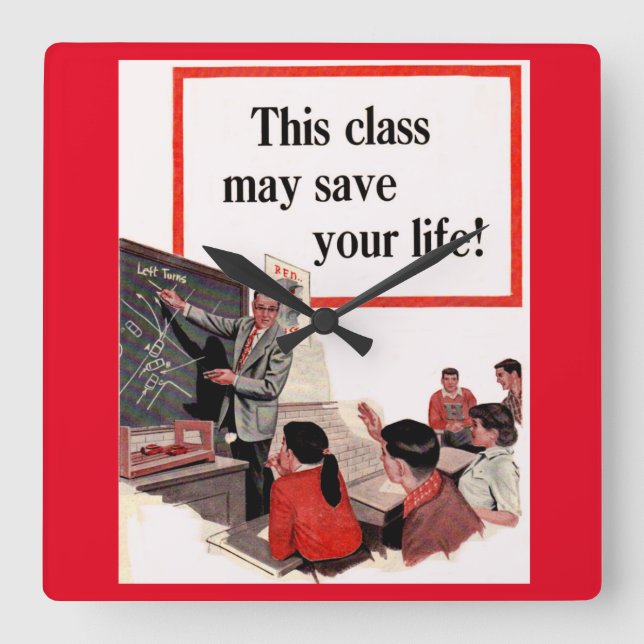 This Class May Save Your Life Square Wall Clock (Front)