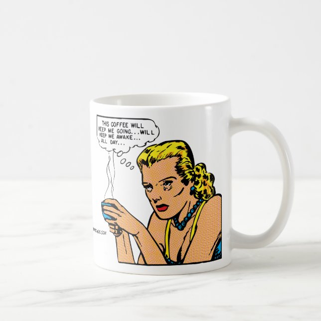 This Coffee Will Keep Me Awake Mug (Right)