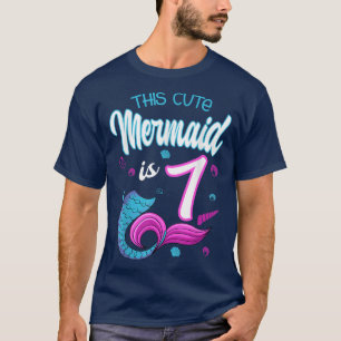 ThIs Cute Mermaid Is 7 Birthday Celebration 7th Bd T-Shirt