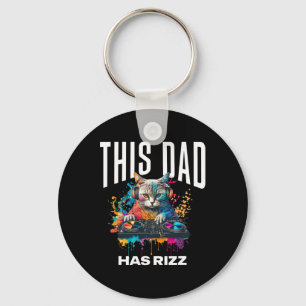 This Dad Has Rizz Cool Dj Cat Rizzler Dad Father's Key Ring