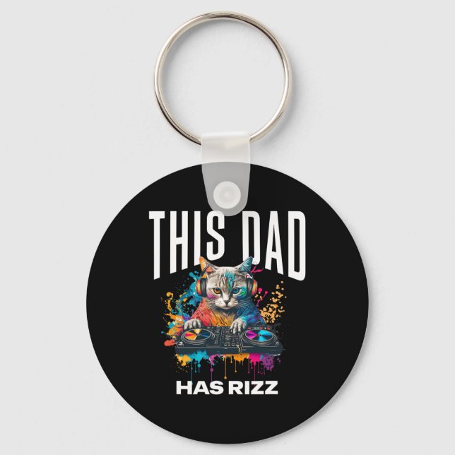 This Dad Has Rizz Cool Dj Cat Rizzler Dad Father's Key Ring (Front)