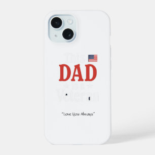 This Dad is a Veteran Phone Case – Cool Dad Gift