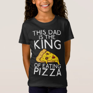 This Dad is the Kind of eating Pizza Snack Pizzalo T-Shirt