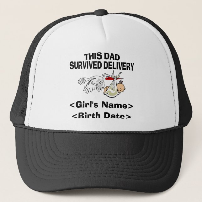 This Dad Survived Delivery Girl Trucker Hat (Front)