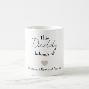 This Daddy Belongs To [Kids' Name] – Personalised  Coffee Mug