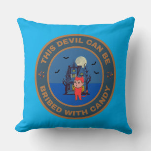 This Devil can be bribed with Candy Cushion
