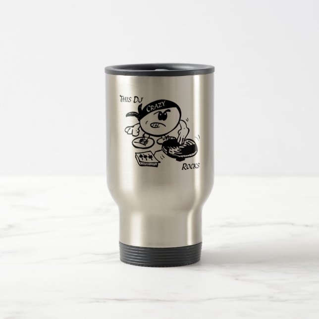 This Dj Rocks Travel Mug (Center)