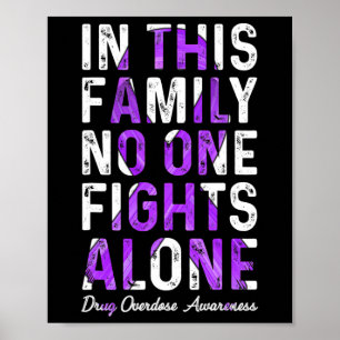 This Family Drug Overdose Awareness 1  Poster