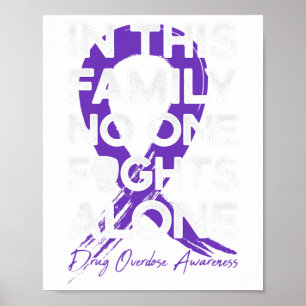 This Family Drug Overdose Warrior Poster