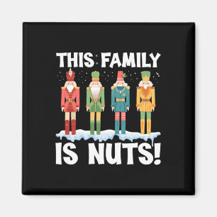 This Family Is Nuts Nutcracker Squad Christmas Mat Magnet