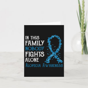 This Family Nobody Fights Alone Alopecia Card