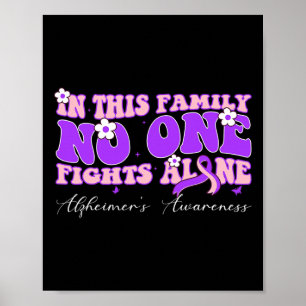This Family Nobody Fights Alzheimer Cancer Alone  Poster