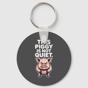 This Ggy Is Not Quiet Litical Funny Quote Meme  Key Ring