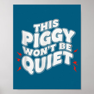 This Ggy Won't Be Quiet Man  Poster