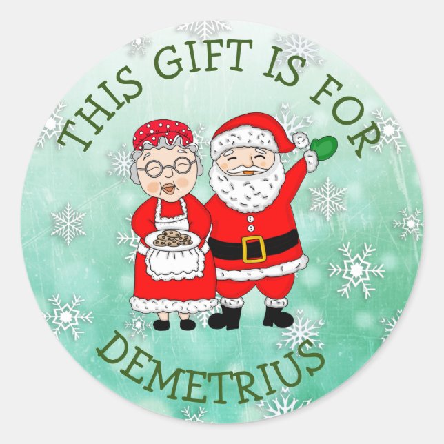 This Gift is For, Mr and Mrs Claus Classic Round Sticker (Front)