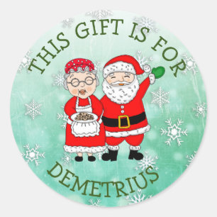 This Gift is For, Mr and Mrs Claus Classic Round Sticker