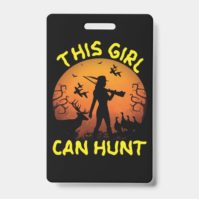 This Girl Can Hunt Essential ID Badge (Front)