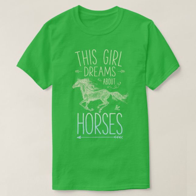 This Girl Dreams About Horses Horse Riding Racing  T-Shirt (Design Front)