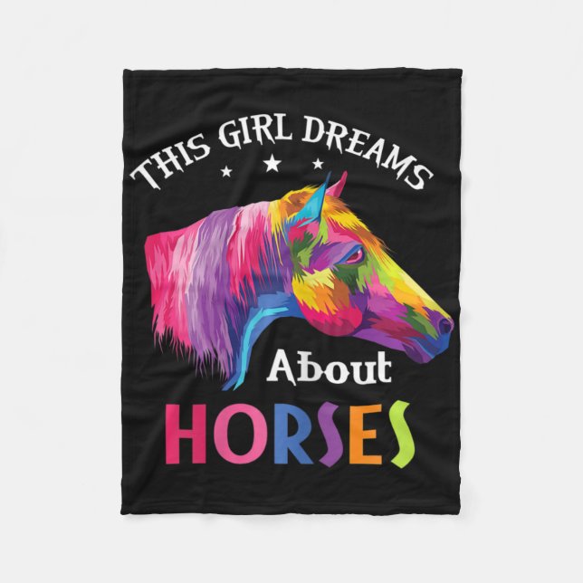 This Girl Dreams About Horses Horseback Riding Clo Fleece Blanket (Front)