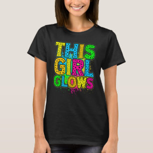 This Girl Glows party 80s vintage retro colourful T-Shirt